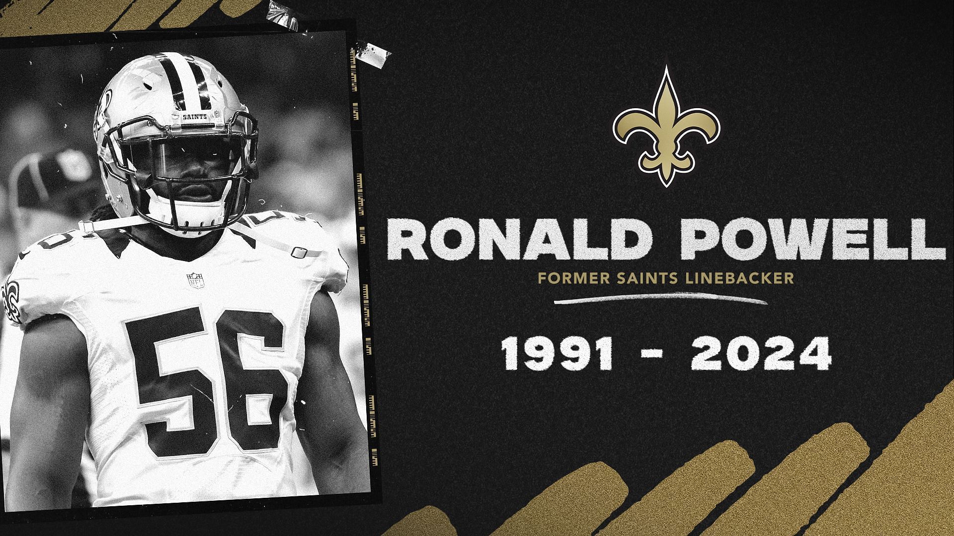 Former Saints linebacker Ronald Powell has died 